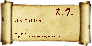 Kis Tullia névjegykártya
